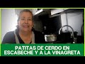 Patitas de Cerdo en Escabeche y a la Vinagreta | La Cocina Mexicana de Mamá Lupe