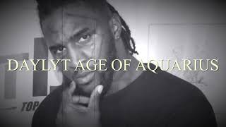 Daylyt ”Age Of Aquarius” recorded 2007! Information