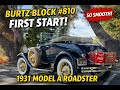 Burtz Block First Fire-Up in a 1931 Model A Ford Deluxe Roadster