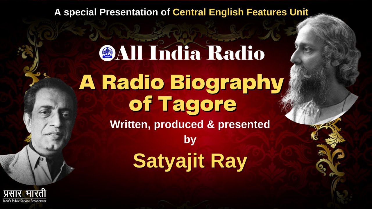English Feature - A Radio Biography of Tagore