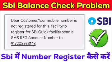 Dear customer your mobile number not register sbi | sbi bank me mobile number kaise register kare