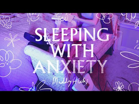 Maddy Hicks - Sleeping with Anxiety (Lyric Video)