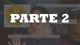 HISTORIAS  INCREIBLES PARTE 2