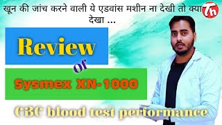 How does Sysmex XN-1000 do blood test? Did you know about the cbc blood test sample processing?