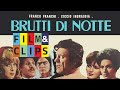 Brutti Di Notte - Film Completo by Film&Clips