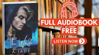 🎧 The Words by Ashley Jade [ Full Audiobook Free ]