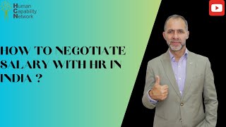 How To Negotiate Salary With HR In India ?