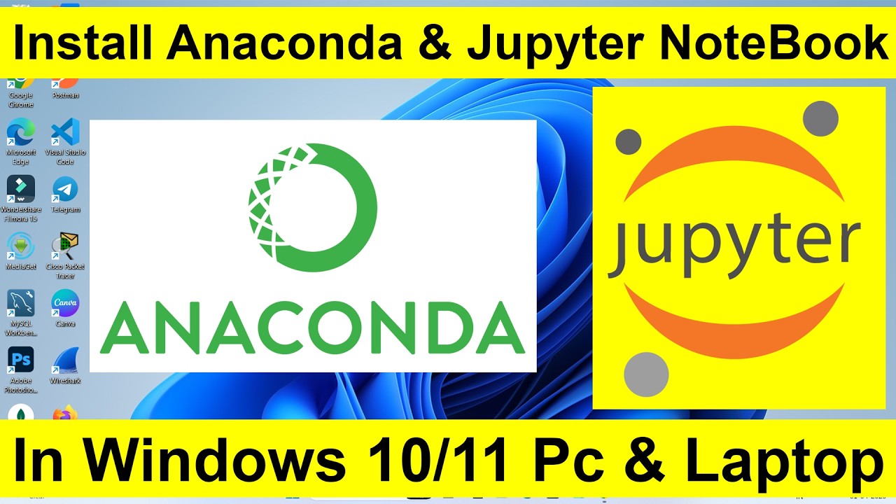 How to Install Anaconda & Jupyter Notebook on Windows 10/11 (Step-by ...