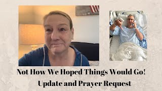 Doug Update and Prayer Request