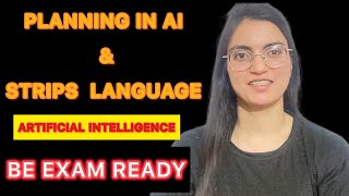 Planning in AI || Strips language || Artificial intelligence #aiplaylist