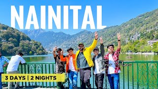 NAINITAL TOURIST PLACES |  NAINITAL TOUR | NAINITAL VLOG | NAINITAL COMPLETE TRAVEL PLAN 2023