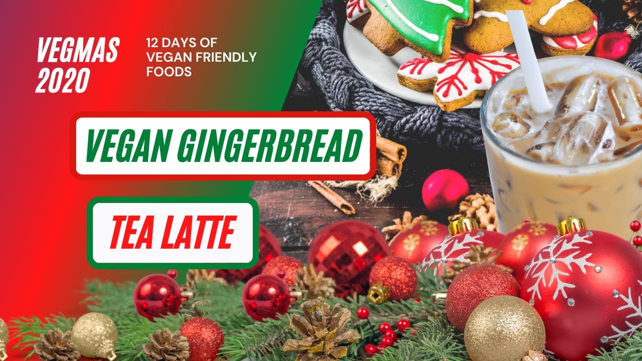Vegan Gingerbread Tea Latte | VegMas2020-Day 8