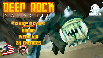 Deep Rock Galactic — Group Elite Deep Dive 2x Enemies Mod [Week 145] (Great Crypt) Magma Core