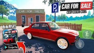 Rilis Versi Android! Car For Sale Simulator Mobile Terbaru 2024 - ULTRA Grafik
