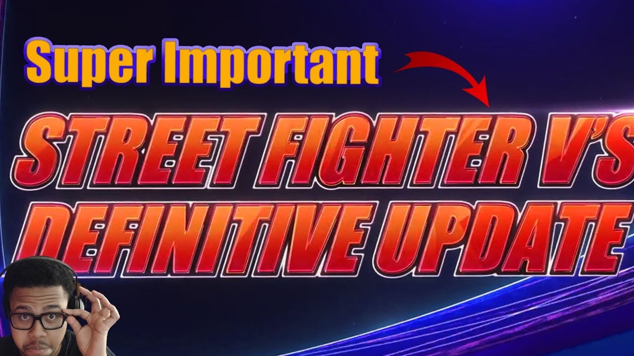 This Changes Everything | New SFV Update