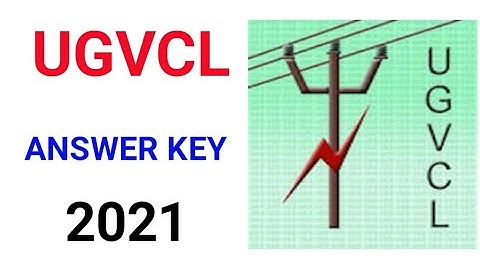 UGVCL Vidyut Sahayak Junior Engineer Electrical & Civil | Question Paper/Provisional Answer key 2021