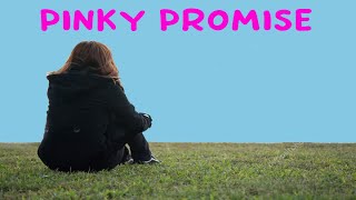 Pinky Promise