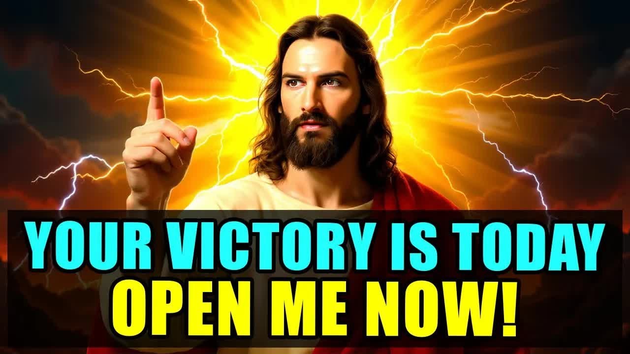 God Says： Your Victory Is Today ｜ God Message For Me Today ｜ God's Word