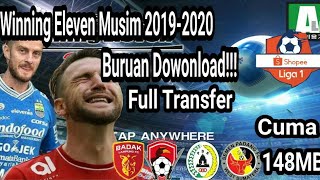 Baru!! Winning Eleven 2019-2020 Full Transfer Liga Shopee1 Indonesia|Ayo Dowonload|