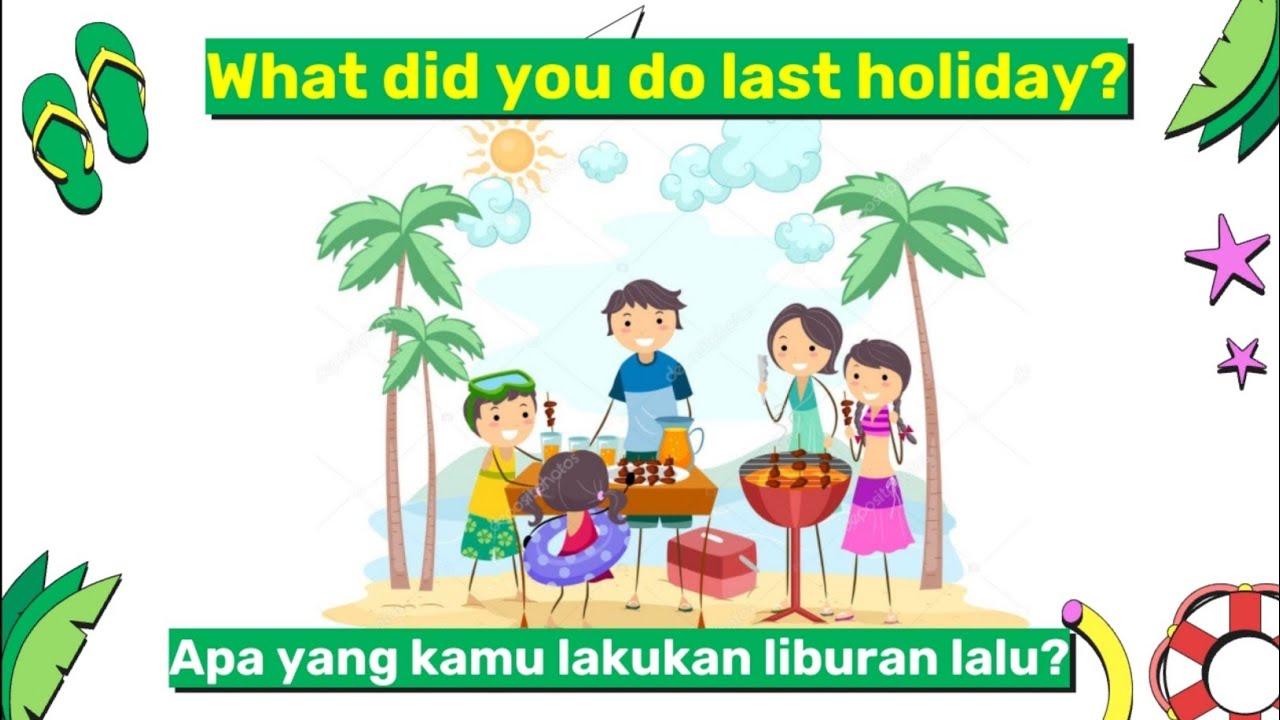 What did you do on last holiday? - YouTube