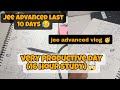 Jee advanced last 10 day tips 🤯 | Jee advanced productive day 🥳 | jee advanced 2025