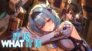 「Nightcore」→ It Is What It Is (Jenna Raine) - (Lyrics)