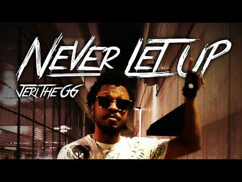 JeriTheOG - NEVER LET UP (Official Music Video)