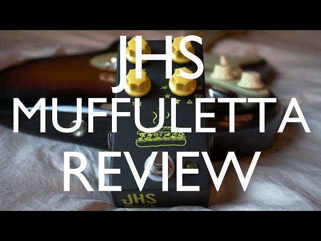 JHS Pedals Muffuletta review - YouTube