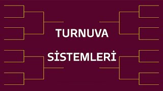 Turnuva Sistemleri