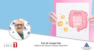 Kabızlık Ne Zaman Gerçek Kabızlıktır Prof. Dr. Cengiz Pata