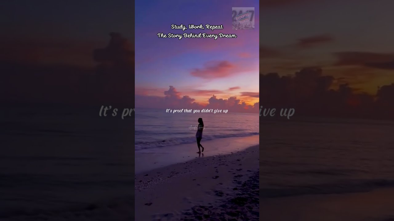 STUDY, WORK, REPEAT: A STORY BEHIND EVERY DREAM 