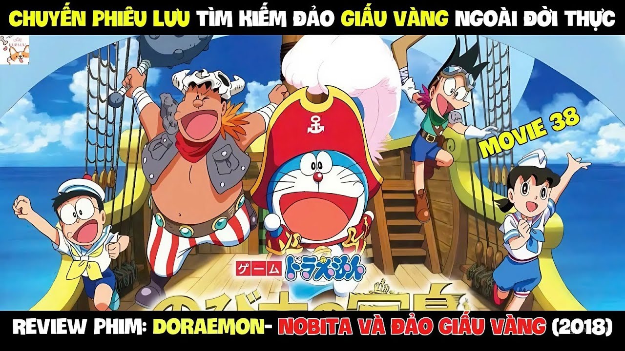 Review phim| Doraemon- Nobita Và Đảo Giấu Vàng (2018) | Gâu Review