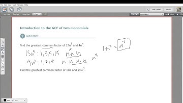 Introduction to the GCF of two monomials