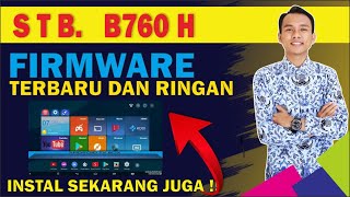 LENGKAP !! Langkah Instal Ulang STB B760h September 2022 | FIRMWARE RINGAN #stb #stbindihome screenshot 4