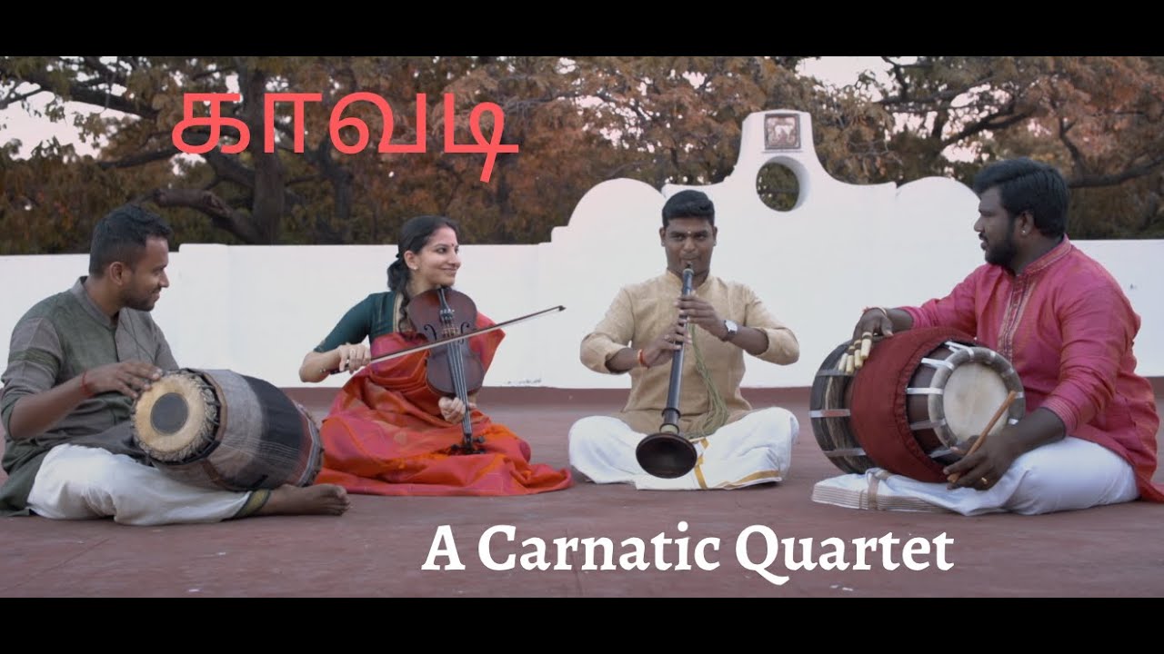 A Carnatic Quartet  Kavadi