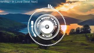 Download lagu Himitsu - In Love (feat.  Nori) [ Free Music To Use ]
