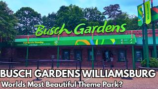 We Visited the World's Most Beautiful Theme Park - Busch Gardens Williamsburg, VA