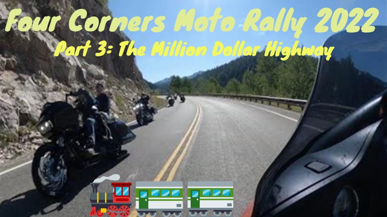 Four Corners Moto Rally 2022 | Ouray, CO & the Million Dollar Highway | Road to Nowhere