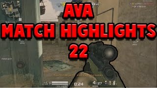 Ava Match Highlights 22