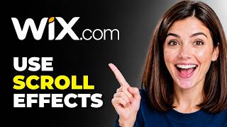Full How to Use Scroll Effects On Wix Guide