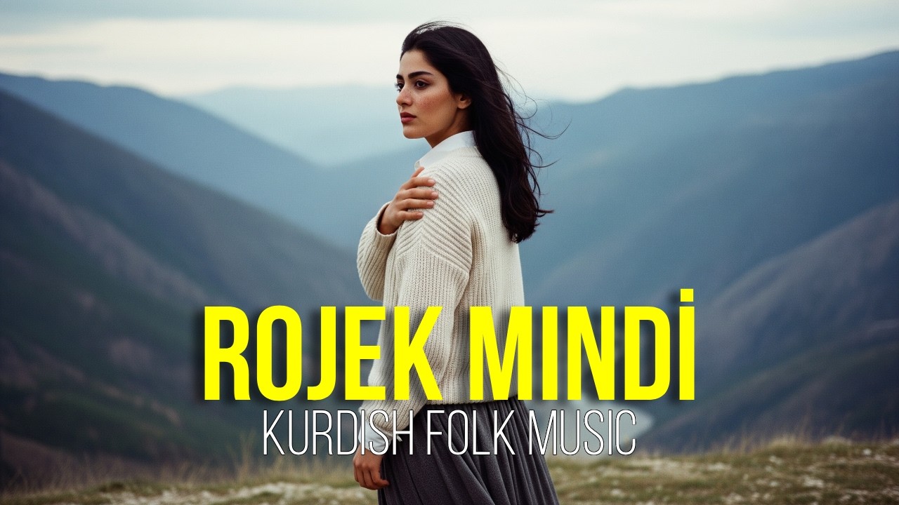 Rojek Mındi | Kurdish Folk Music