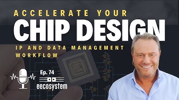 Accelerating Your Chip Design IP and Data Management Workflow
