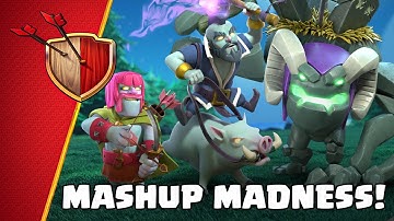 Mashup Madness NEW TROOPS! Clash of Clans
