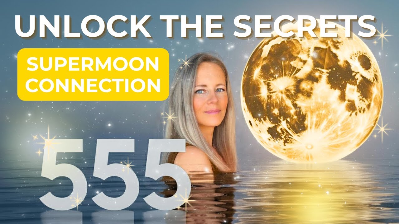 Why You Keep Seeing the 555 Angel Number (Supermoon Connection) ✨