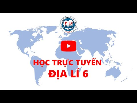 4-2020 - Đợt 5 - Địa 6 - Bài 27: Lớp vỏ sinh vật. Các nhân tố ảnh hưởng đến sự phân bố thực vật, động vật trên Trái Đất