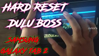 HARD RESET SAMSUNG GALAXY TAB 2