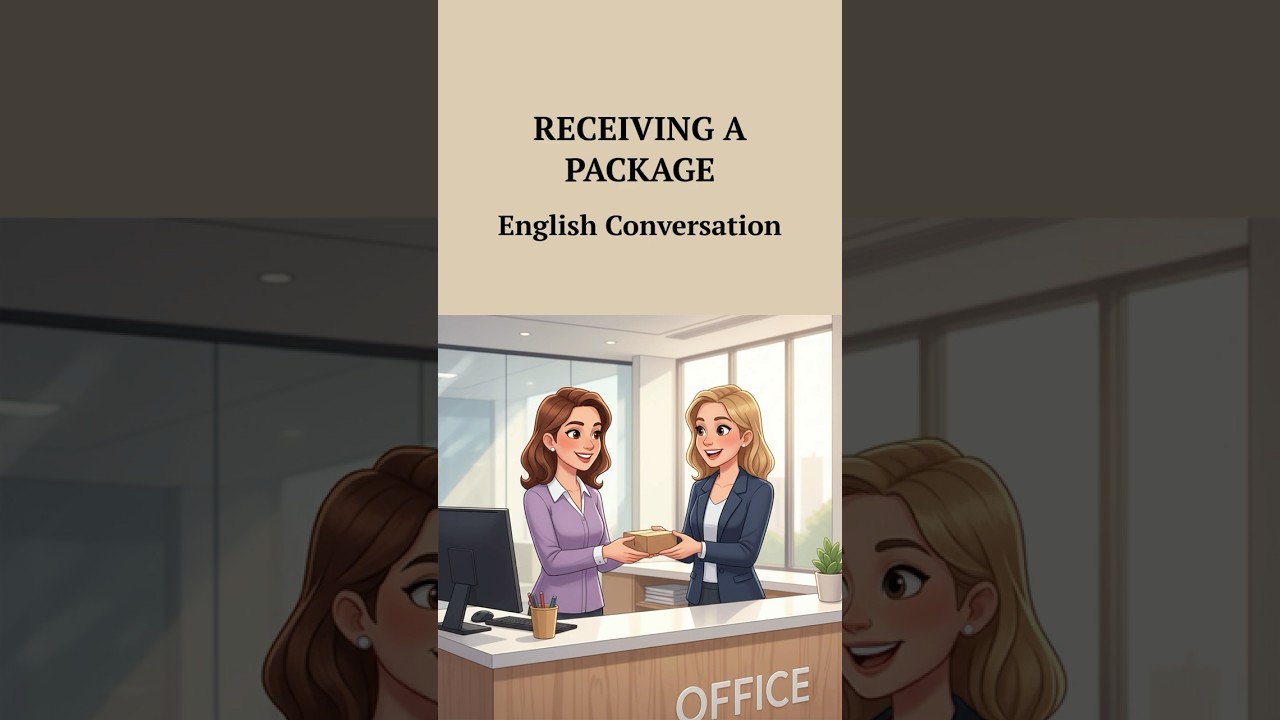 Receiving a Package - English Conversation #Shorts