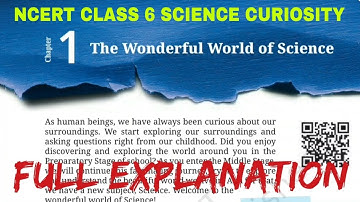 NCERT Class 6 Science Curiosity Chapter 1 The Wonderful World of Science | EDUMAGNET
