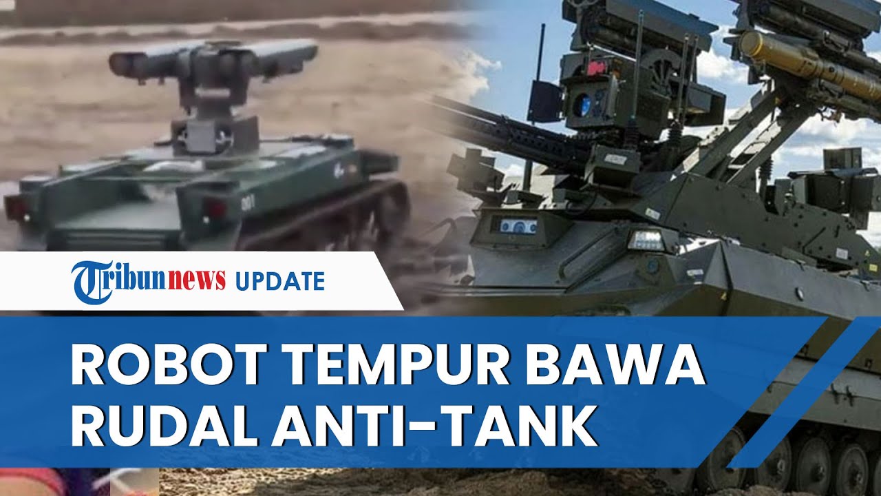 GESIT & CANGGIH! Penampilan Robot Tempur Rusia saat Diuji Coba Curi ...