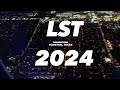 LST 2024 Vlog